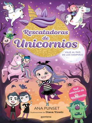 cover image of Rescatadoras de Unicornios 5--Viaje al país de los vampiros